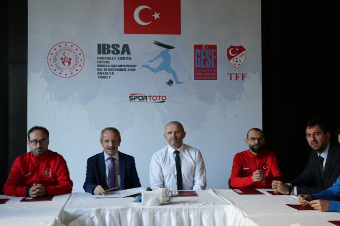 Görme Engelliler Futsal Dünya Şampiyonası yarın Antalya'da başlıyor