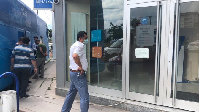Bursa'da banka şubesi karantinaya alındı