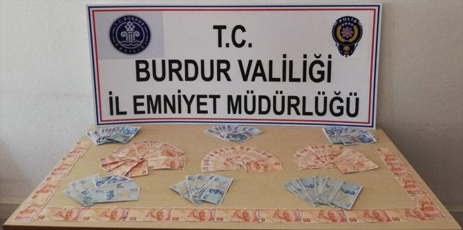 Burdur'da sahte para operasyonu