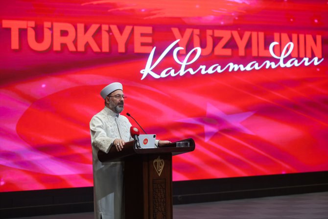 Diyanet İşleri Başkanı Erbaş, "Türkiye Yüzyılı'nın Kahramanları" programında konuştu: